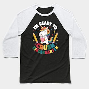 Unicorn Ready to Crush Kindergarten Baseball T-Shirt